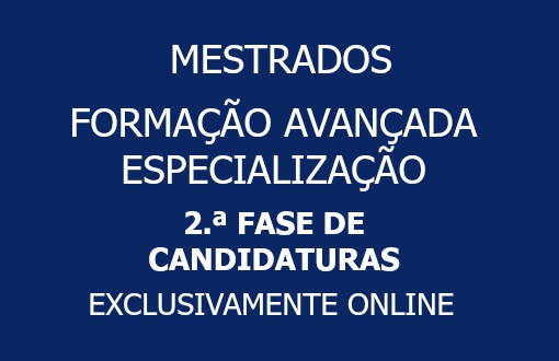 candidaturas-2-fase-mestrados-formacao-avancada-especializacao
