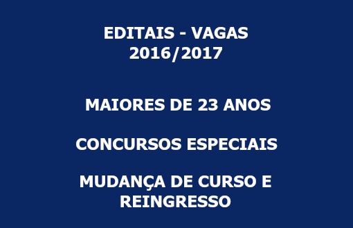 editais-vagas-concursos-especiais-mudanca-curso-reingresso-15-07-2016